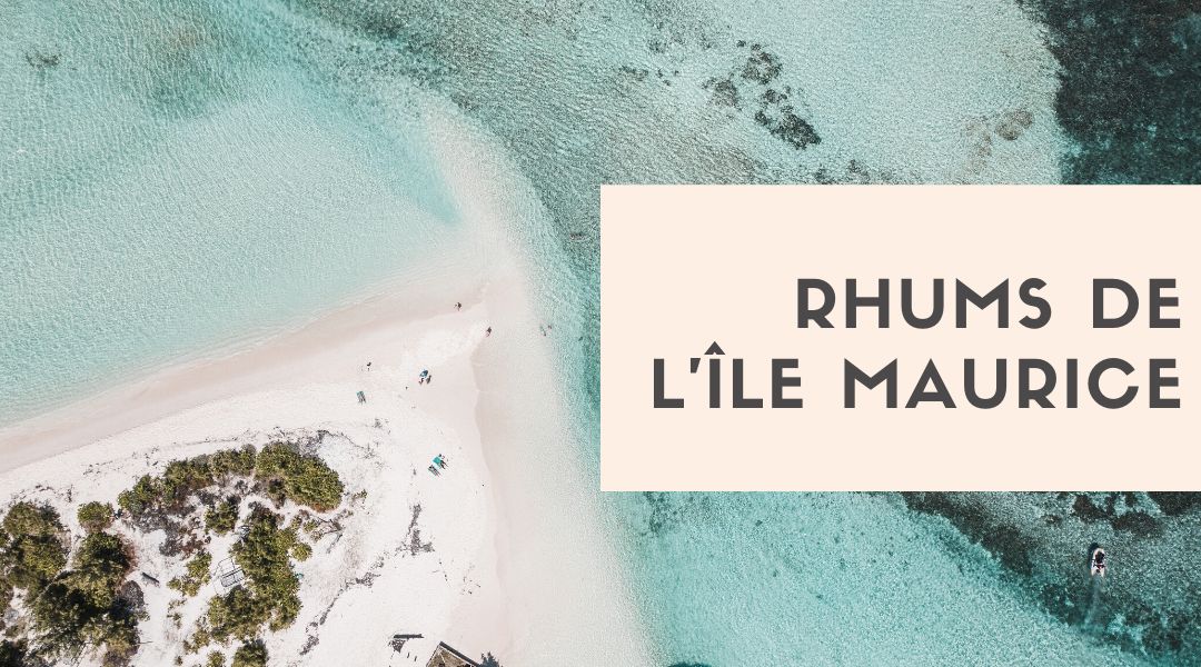 rhums de l ile maurice