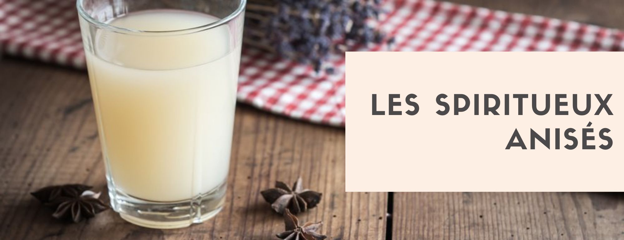 spiritueux anises