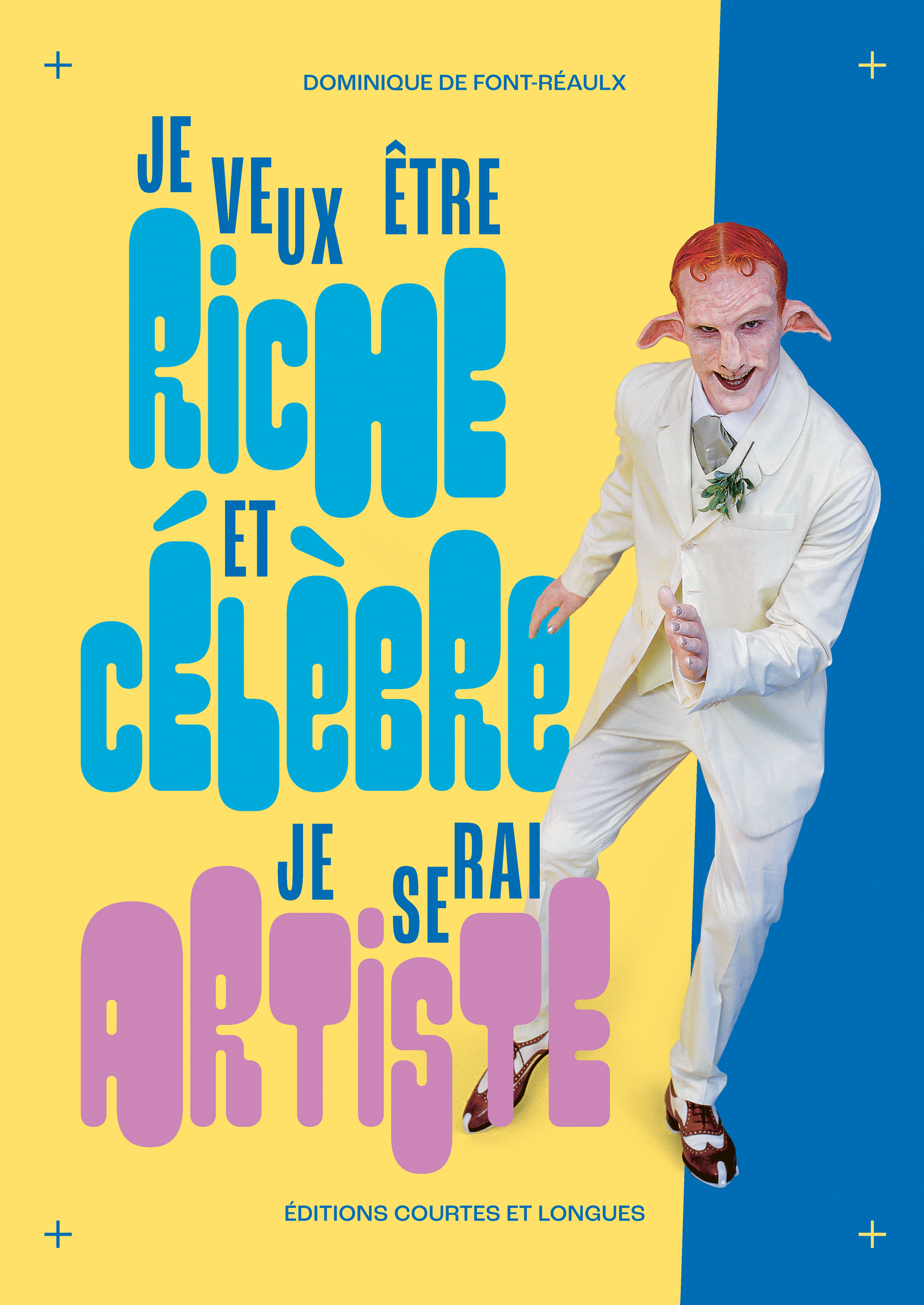 Couverture png Je veux être riche et célèbre