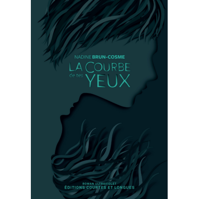 Couverture png La Courbe de tes yeux