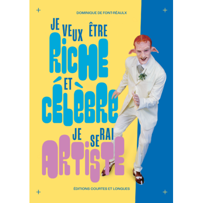 Couverture png Je veux être riche et célèbre
