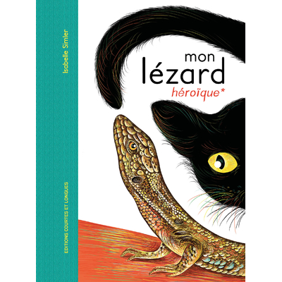 ECL Albums Couv Mon Lezard heroique