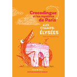 ECL Crocodingue Champs Elysees BAT Couv
