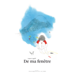 Couv png De ma fenêtre