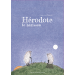 Couv png Hérodote le hérisson