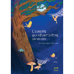 Couv png L'arbre qui rêvait d'être un avion