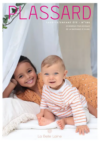 CATALOGUE PLASSARD 186 LAYETTE ET ENFANT PRINTEMPS ETE 2024