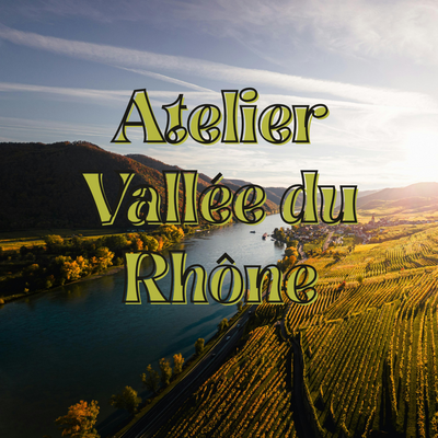 atelier-vallee-du-rhone