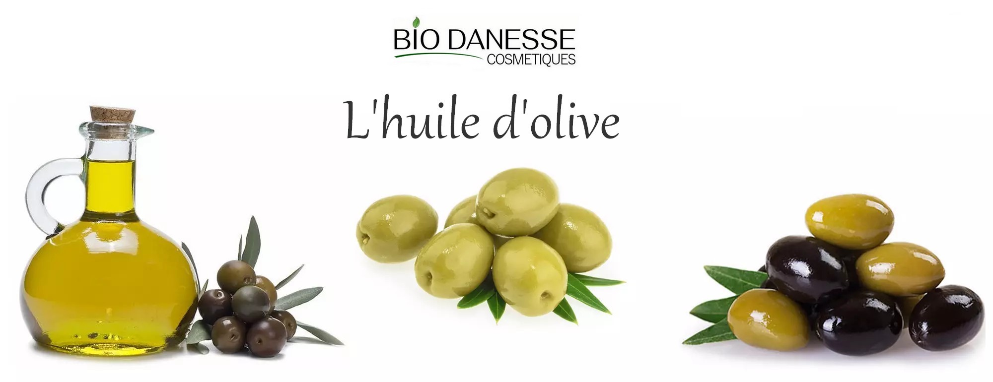 huile d olive bio danesse