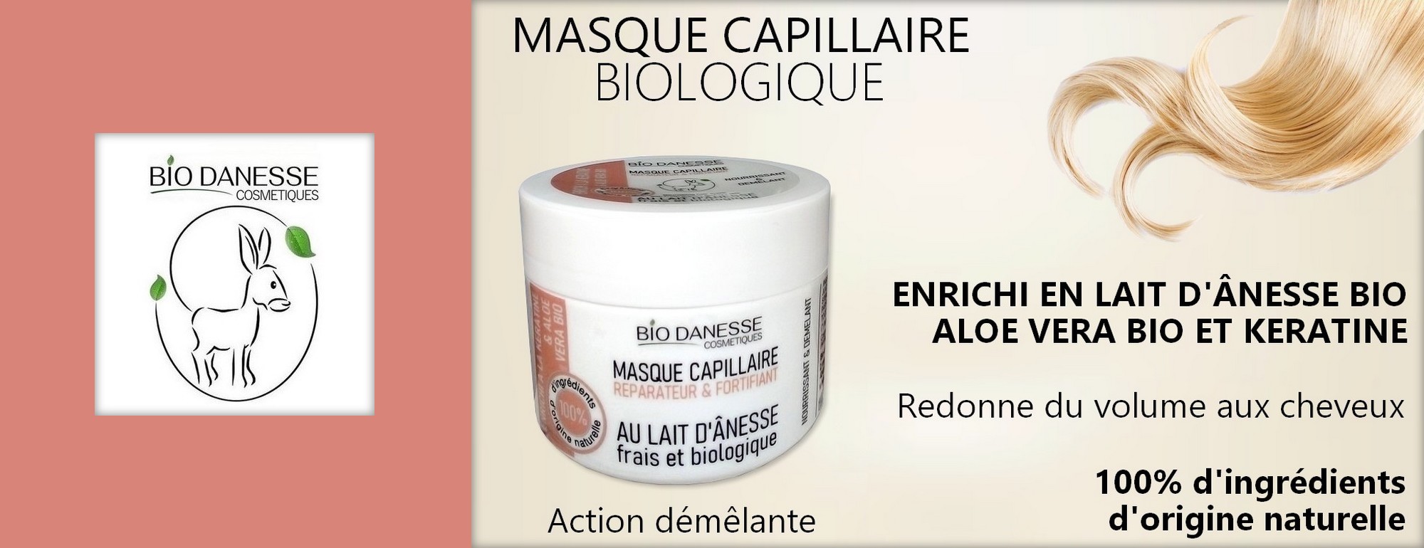Découvrez notre masque capillaire au lait d'ânesse biologique >>>