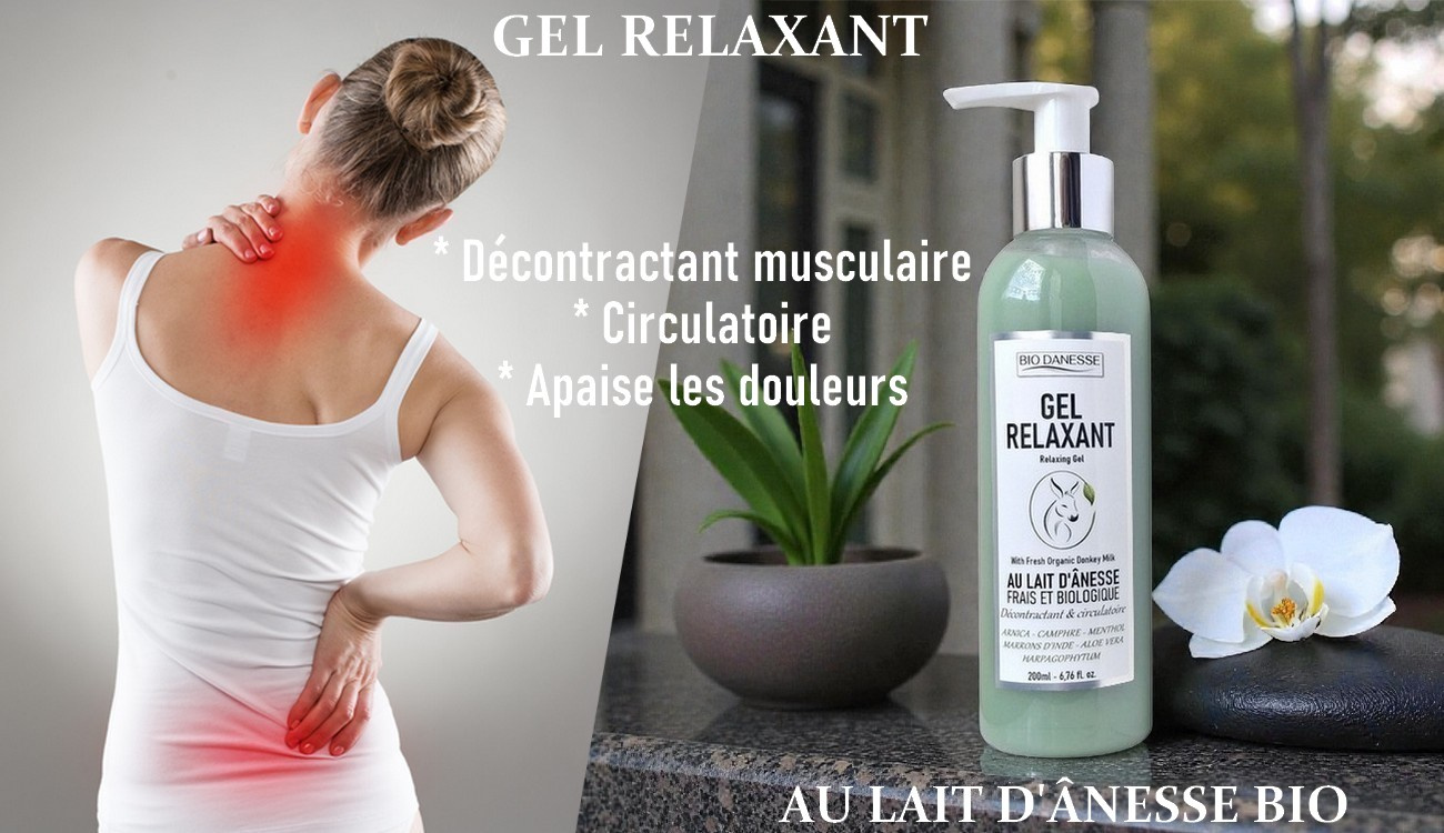 Je découvre ce gel relaxant >>>