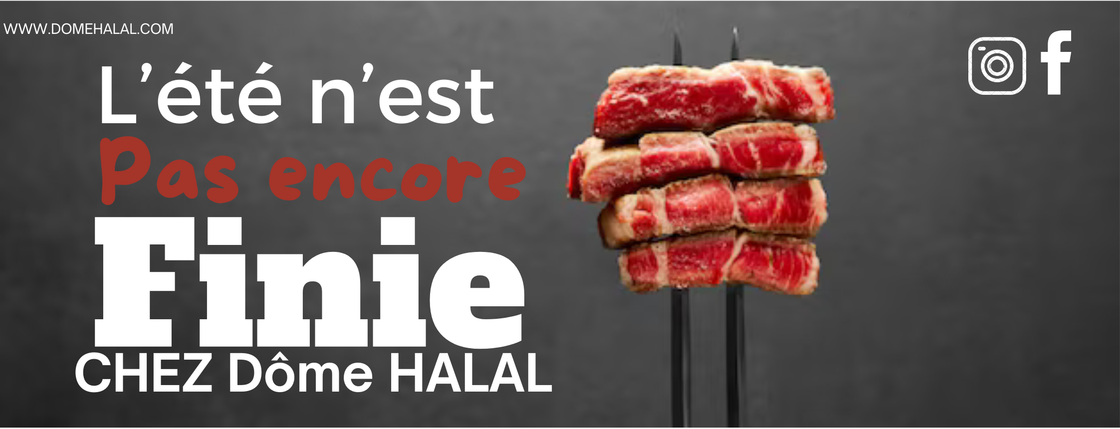 l ete n est pas encore finie chez dome halal 2