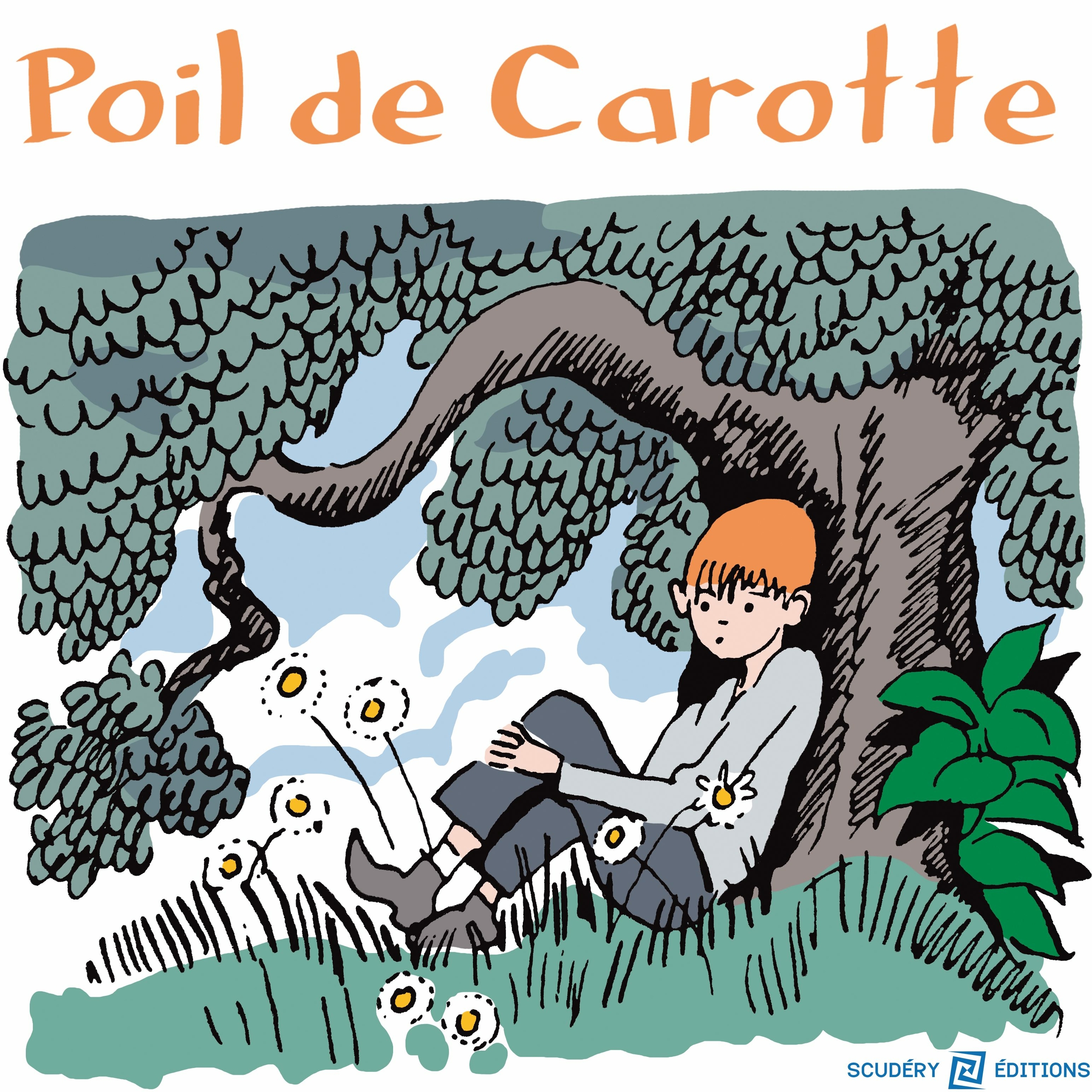Poil de Carotte Scudery editions 2021 1 VL