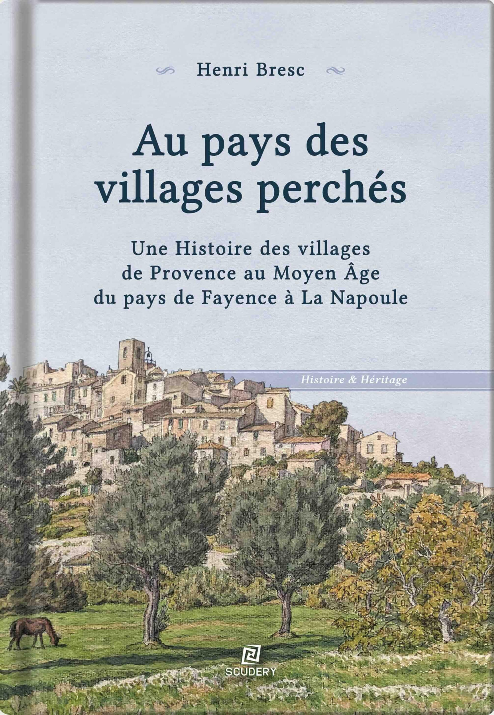 Au pays des villages perchés