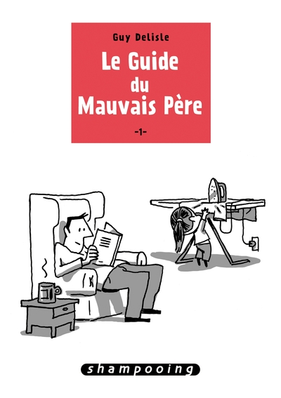 guide du mauvais pere 1