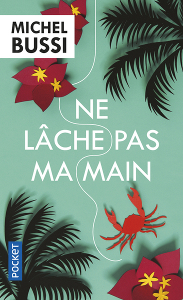 ne lache pas ma main