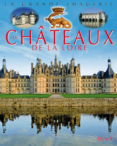 chateaux de la loire