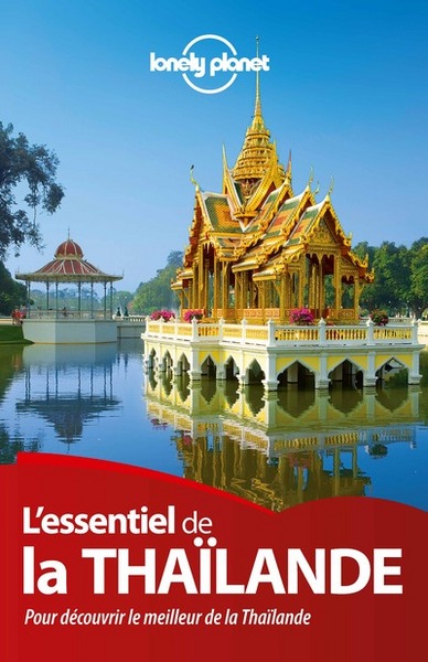 essentiel de la thailande