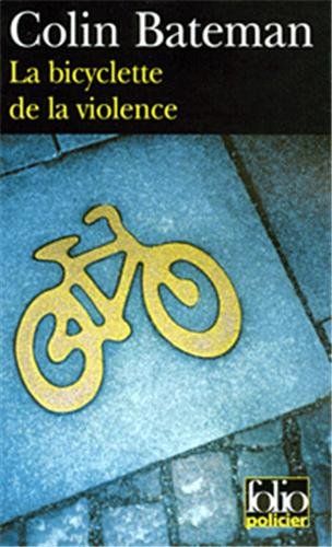 bicyclette de la violence
