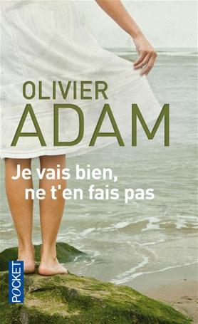 je vais bien ne t en fais pas