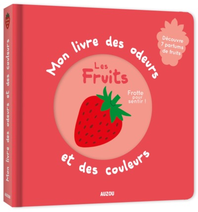 odeurs et couleurs - fruits