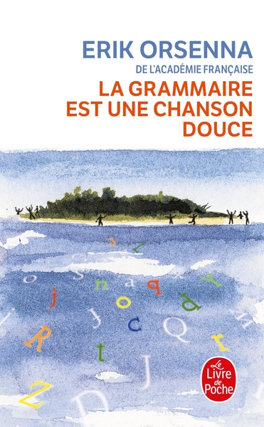 la grammaire est une chanson douce