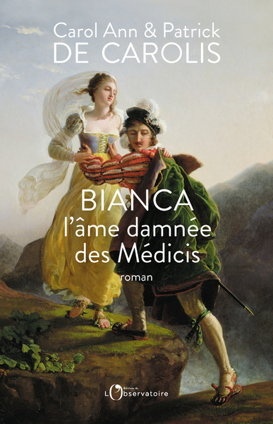 bianca ame damnée des médicis