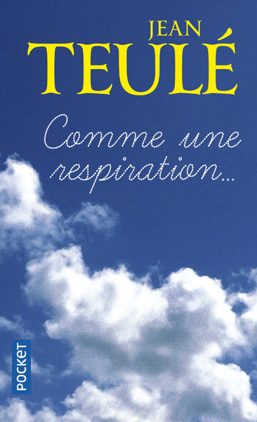 comme une respiration