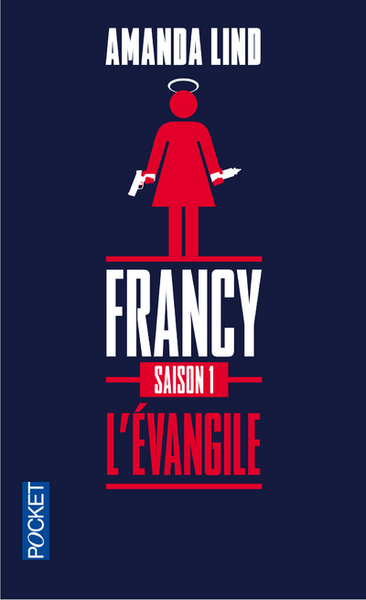 francy saison 1 évangile