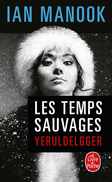 temps sauvages