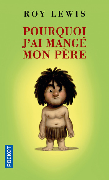 pourquoi jai mangé mon père