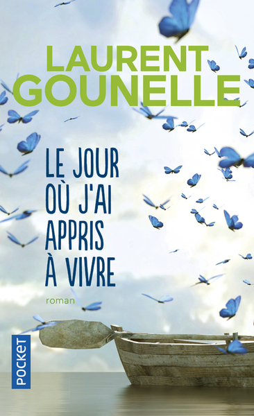 jour ou jai appris a vivre