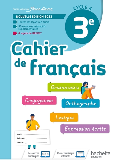 cahier de français 3e ed 2022 hachette