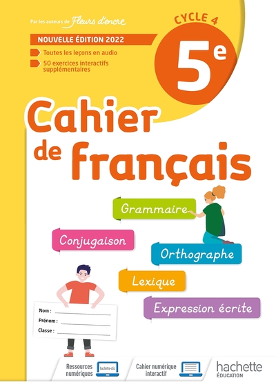 cahier de français 5e ed 2022 hachette