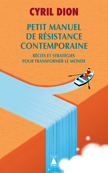 petit manuel de résistance contemporaine