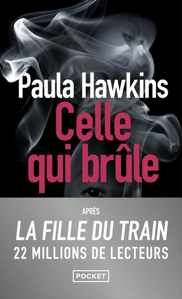 celle qui brûle
