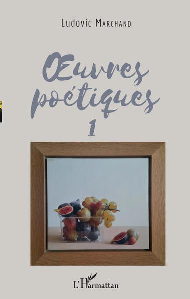 oeuvres poétiques 1
