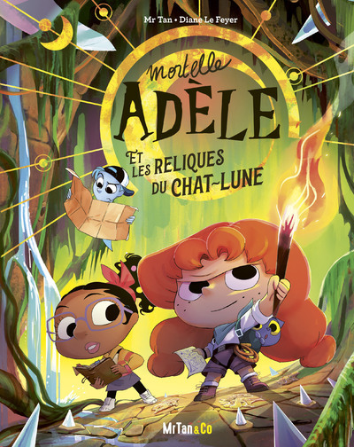 mortelle adele les reliques de la lune