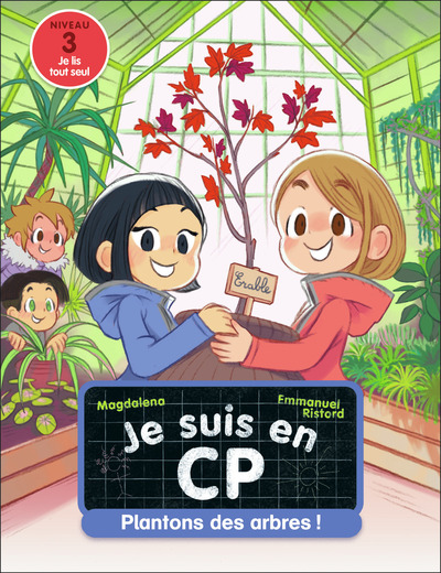 je suis en cp - plantons des arbres