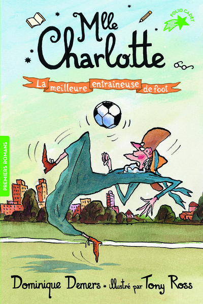 mlle charlotte la meilleure entraineuse de foot