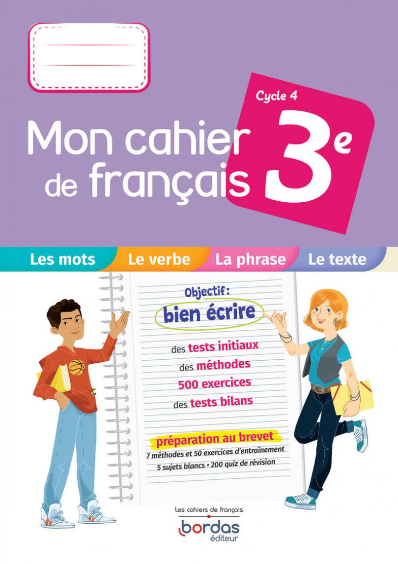 mon cahier de français 3e - bordas