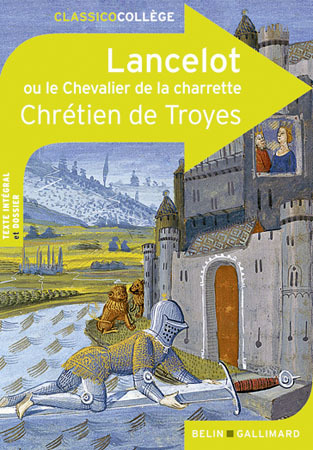 lancelot ou le chevalier de la charrette.belin