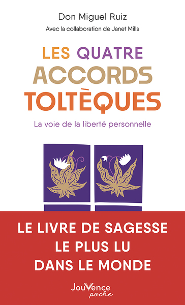 quatre accords toltèques