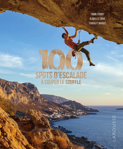 100 spots descalade à couper le souffle