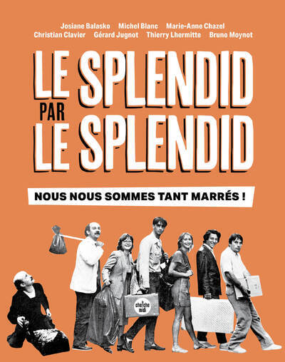 splendid par le splendid