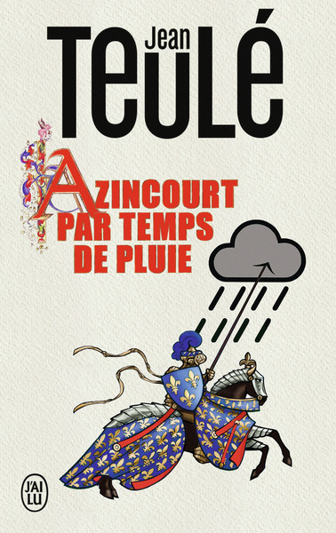 azincourt par temps de pluie
