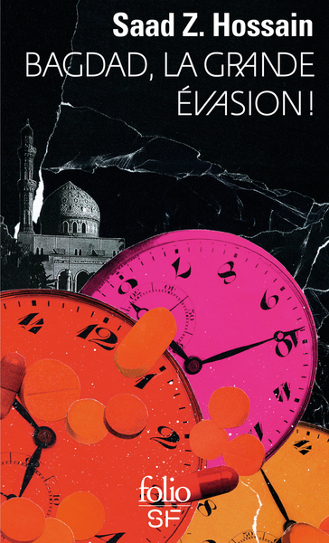 bagdad la grande évasion