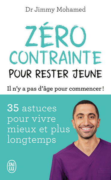 zéro contrainte pour rester jeune