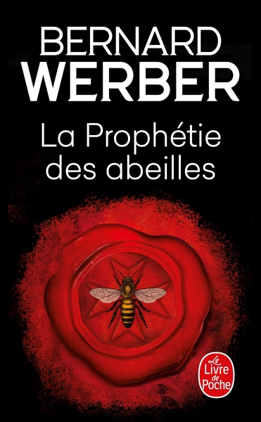 prophétie des abeilles