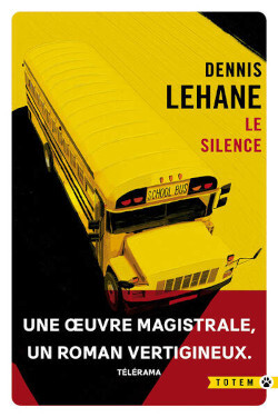 le silence - lehane